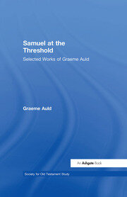 Samuel at the Threshold: Selected Works of Graeme Auld book cover
