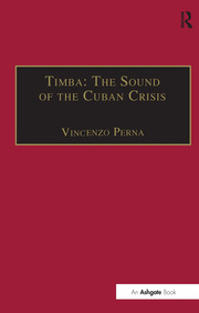 Timba: The Sound of the Cuban Crisis book cover