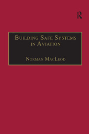Building Safe Systems in Aviation: A CRM Developer's Handbook book cover