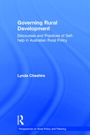 Governing Rural Development: Discourses and Practices of Self-help in Australian Rural Policy book cover