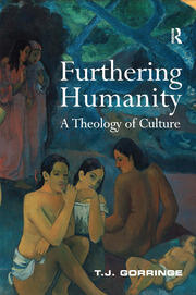 Furthering Humanity: A Theology of Culture book cover