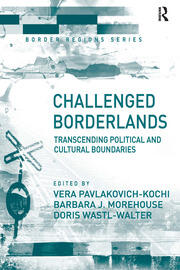 Challenged Borderlands: Transcending Political and Cultural Boundaries book cover