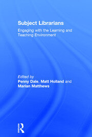 Subject Librarians: Engaging with the Learning and Teaching Environment book cover