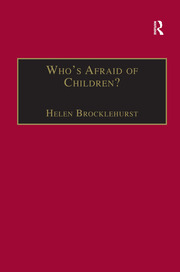 Who's Afraid of Children?: Children, Conflict and International Relations book cover