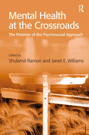 Mental Health at the Crossroads: The Promise of the Psychosocial Approach book cover