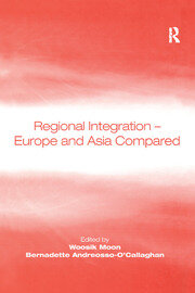 Regional Integration – Europe and Asia Compared book cover