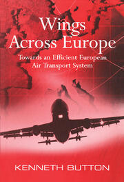 Wings Across Europe: Towards an Efficient European Air Transport System book cover