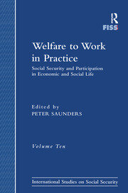 Welfare to Work in Practice: Social Security and Participation in Economic and Social Life book cover