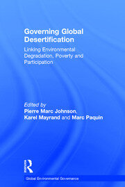 Governing Global Desertification: Linking Environmental Degradation, Poverty and Participation book cover