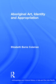 Aboriginal Art, Identity and Appropriation book cover