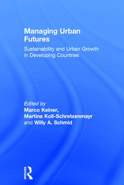Managing Urban Futures: Sustainability and Urban Growth in Developing Countries book cover
