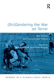 (En)Gendering the War on Terror: War Stories and Camouflaged Politics book cover