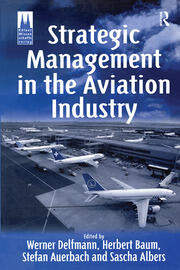 Strategic Management in the Aviation Industry book cover