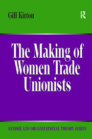 The Making of Women Trade Unionists book cover