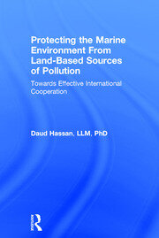 Protecting the Marine Environment From Land-Based Sources of Pollution: Towards Effective International Cooperation book cover