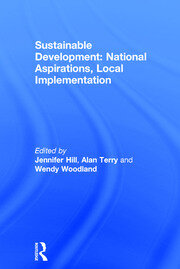 Sustainable Development: National Aspirations, Local Implementation book cover