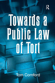 Towards a Public Law of Tort book cover