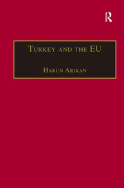 Turkey and the EU: An Awkward Candidate for EU Membership? book cover