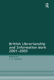 British Librarianship and Information Work 2001–2005 book cover