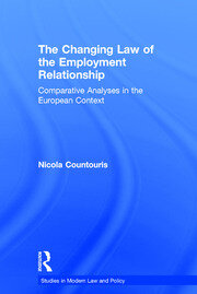 The Changing Law of the Employment Relationship: Comparative Analyses in the European Context book cover
