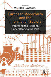 European Modernism and the Information Society: Informing the Present, Understanding the Past book cover