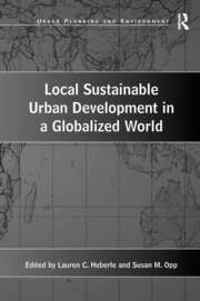 Local Sustainable Urban Development in a Globalized World book cover
