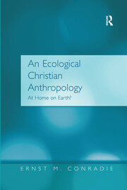 An Ecological Christian Anthropology: At Home on Earth? book cover