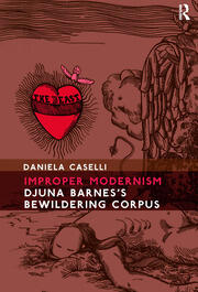 Improper Modernism: Djuna Barnes's Bewildering Corpus book cover