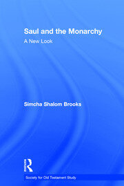 Saul and the Monarchy: A New Look book cover