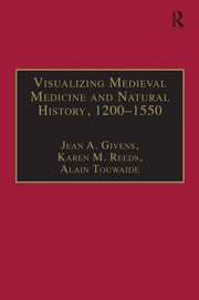 Visualizing Medieval Medicine and Natural History, 1200–1550 book cover