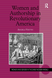 Women and Authorship in Revolutionary America book cover