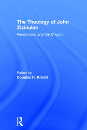 The Theology of John Zizioulas: Personhood and the Church book cover