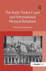 The Early Tudor Court and International Musical Relations book cover