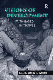 Visions of Development: Faith-based Initiatives book cover