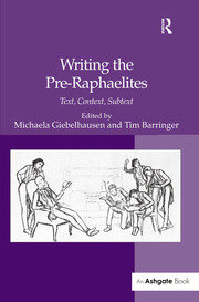 Writing the Pre-Raphaelites: Text, Context, Subtext book cover