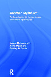 Christian Mysticism: An Introduction to Contemporary Theoretical Approaches book cover