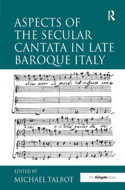Aspects of the Secular Cantata in Late Baroque Italy book cover