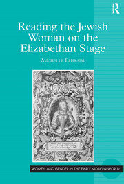 Reading the Jewish Woman on the Elizabethan Stage book cover