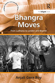 Bhangra Moves: From Ludhiana to London and Beyond book cover