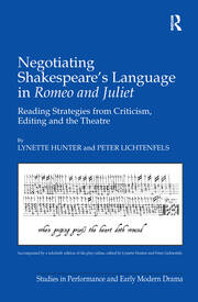 Negotiating Shakespeare's Language in Romeo and Juliet: Reading Strategies from Criticism, Editing and the Theatre book cover