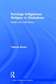 Karanga Indigenous Religion in Zimbabwe: Health and Well-Being book cover