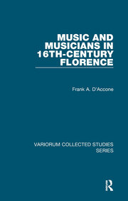 Music and Musicians in 16th-Century Florence book cover