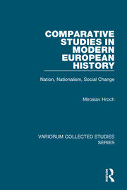 Comparative Studies in Modern European History: Nation, Nationalism, Social Change book cover