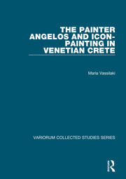 The Painter Angelos and Icon-Painting in Venetian Crete book cover