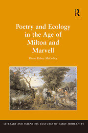 Poetry and Ecology in the Age of Milton and Marvell book cover