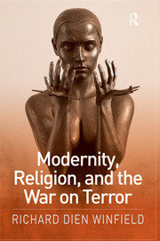 Modernity, Religion, and the War on Terror book cover