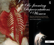 Re-framing Representations of Women: Figuring, Fashioning, Portraiting and Telling in the 'Picturing' Women Project book cover