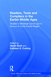 Readers, Texts and Compilers in the Earlier Middle Ages: Studies in Medieval Canon Law in Honour of Linda Fowler-Magerl book cover