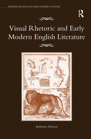 Visual Rhetoric and Early Modern English Literature book cover