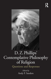 D.Z. Phillips' Contemplative Philosophy of Religion: Questions and Responses book cover